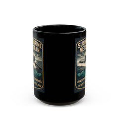 Submarine Veteran SSBN 636 Mug — "Qualified in Submarines, The Rest Is Surface Noise"
