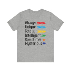 Autism - Always Unique Totally Intelligent Sometimes Mysterious Unisex Softstyle T-Shirt