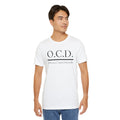 OCD Obsessive Canast Disorder - Graphic Unisex Tee