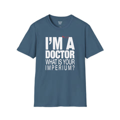 Doctor - Unisex Softstyle T-Shirt | Doctor Awareness, Medical Wear, Gift For Him, Scrubs Lover, Hospital Staff Gift, Gift For Him