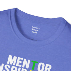 How Do You Spell TEACHER,Unisex T Shirt,Mentor,Inspire,Educate,Coach.Share,Influence,Encourage,Educator apparel,School wear,Teacher apparel