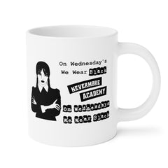Wednesday Addams - Ceramic Mugs (11oz\15oz\20oz) | Pop Culture | Addams Family | Fan Gift | Gift For Her | Gothic Style Mug | Creepy Comedy