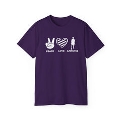 PEACE LOVE AMPUTEE - Unisex Ultra Cotton Tee | Amputee, Leg Amputee, Limb Awareness, Prosthetic, Motivational Tee,