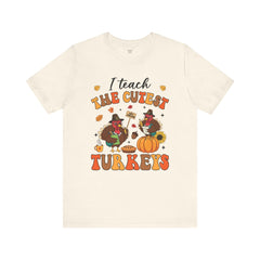 I Teach The Cutest Turkeys Teacher Appreciation T-Shirt