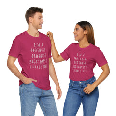 Funny Prosthetist Crossed Out Quote - Graphic Unisex T Shirt