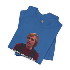 Funny Hob-Knockers Wade Collins Quote Tee