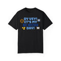 Oy Vey It's My Bat Mitzvah Day, Comfort Colors, Graphic Unisex T-shirt