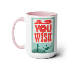 The Princess Bride As You Wish Mug