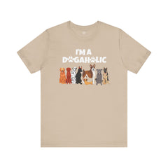 I'm a Dogaholic Unisex Jersey Tee - Perfect Gift for Dog Lovers