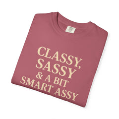 Classy Sassy T-shirt, Unisex Casual Top, Statement Tee, Gift for Her, Fashion Apparel, Birthday Humor Shirt