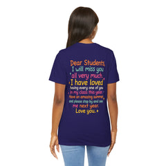 Teacher Appreciation T-Shirt — “Class Dismissed Miss ___” End-of-Year Goodbye Tee