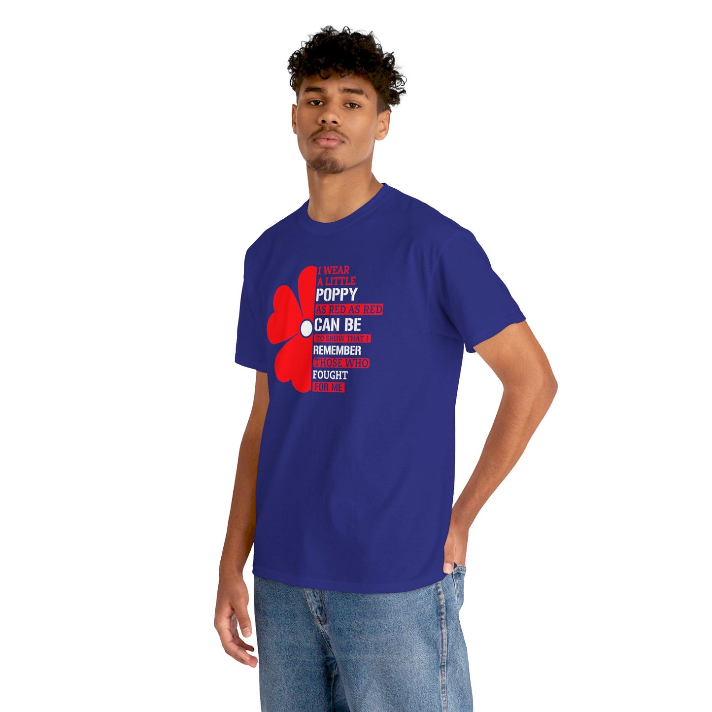 Memorial Day Poppy Tee, For Those Who Fought For Me, Unisex Cotton Tee