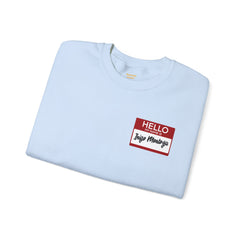Princess Bride Funny Unisex Crewneck Sweatshirt,My Name Is Inigo Montoya,Hello sticker,gift for him,gift for her,funny Hello quote sticker