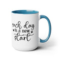 Inspirational Quote Mug / Motivational Quote Mug / Positive Attitude  / Two-Tone Coffee Mug / Gift for her / Gift for him / New Beginning