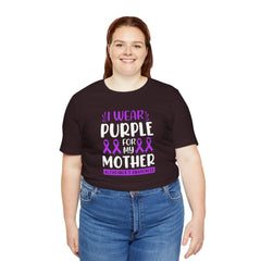 I Wear PURPLE For My Mother, Unisex Short Sleeve Tee