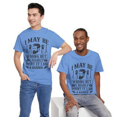 Humorous Barber Tee, Funny Barber Gifts, Unisex Cotton Shirt, Barber Appreciation, Father's Day Gift Tee, Hair Stylist T-Shirt