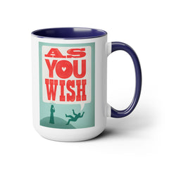 The Princess Bride As You Wish Mug