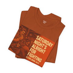 Music Inspired Unisex Tee - Saturday Nights All Right For Fighting Graphic