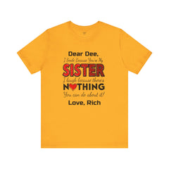 Personalized Funny Sister Insult Tee Shirt