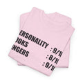 Personality, Looks, Fingers Count - Unisex Heavy Cotton Tee / Prosthetic Humor / One Leg / One Arm / Missing Fingers