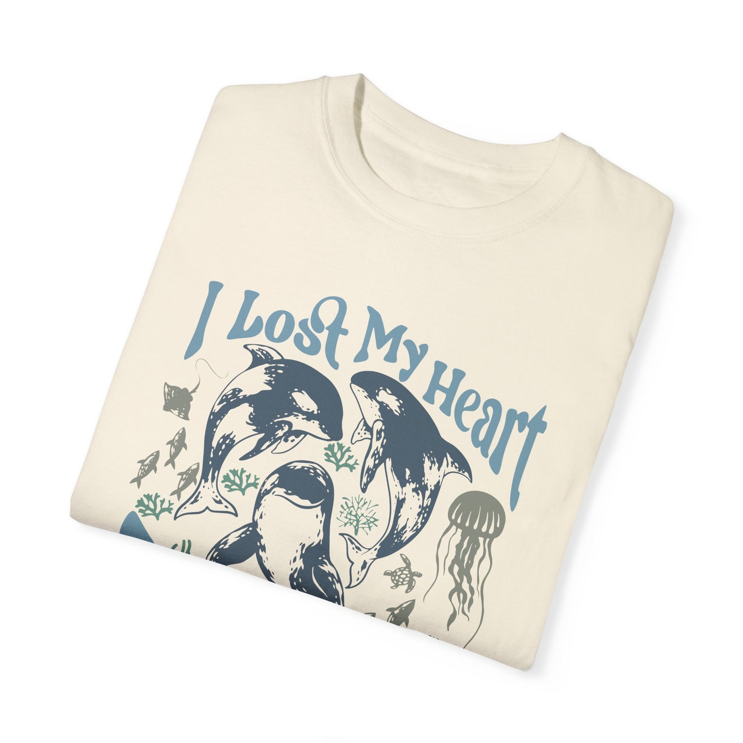 Sea Creatures, I Lost My Heart To The Ocean -  Graphic Unisex Garment-Dyed T-shirt