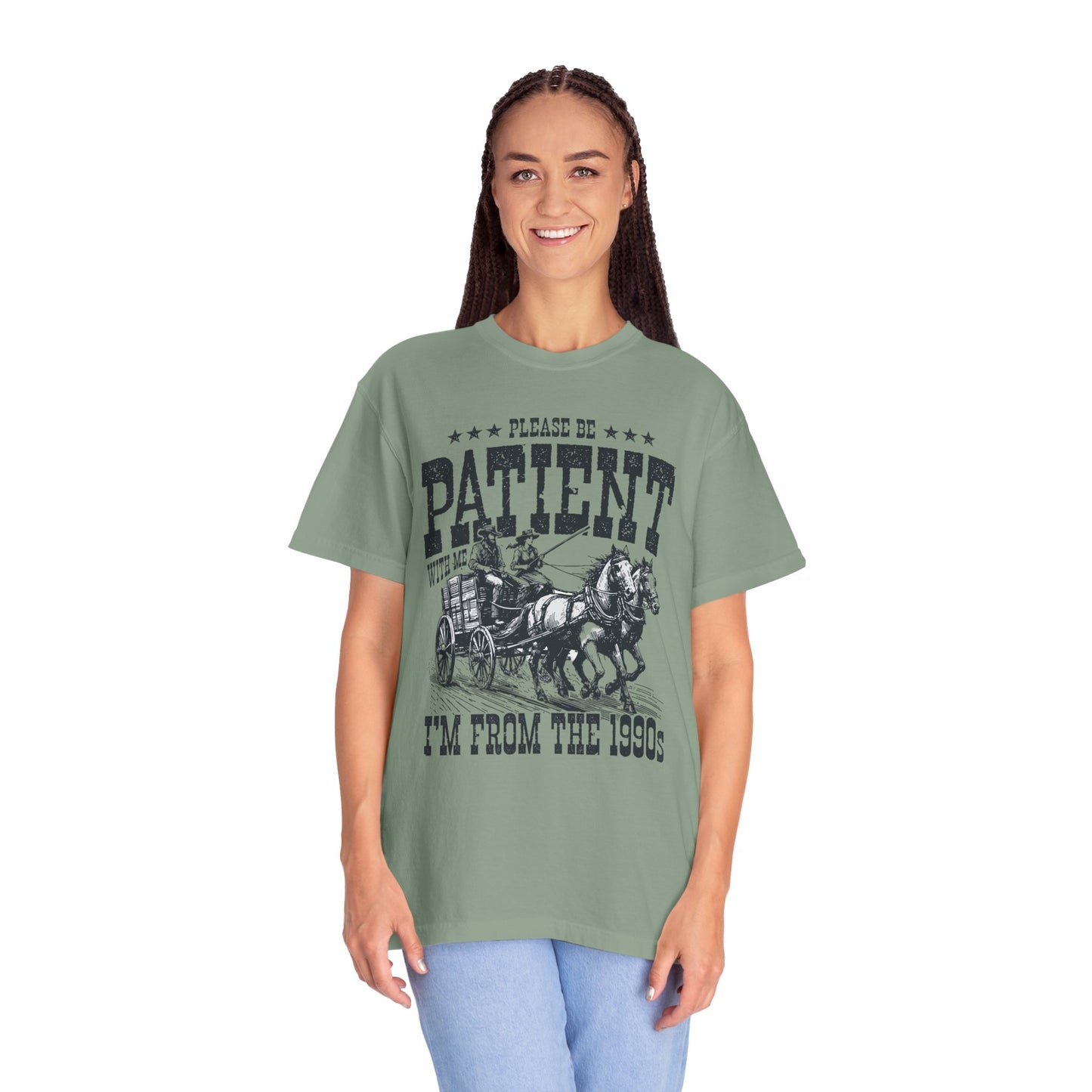 Please Be Patient With Me, I'm From The 1900s, Comfort Colors Graphic Unisex Shirt