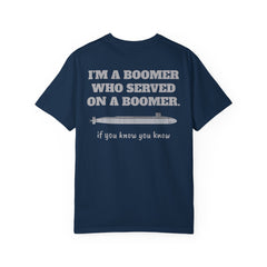 Trident Ohio Class Unisex Submarine T-Shirt – "I'm a Boomer Who Served on a Boomer"