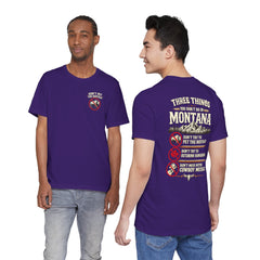 Montana Rules Tee - “3 Things You Don’t Do in Montana: Don’t Pet the Buffalo, Outdrink Canadians, Mess with Cowboy Music”