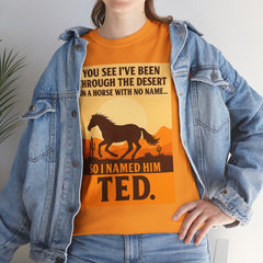 Desert Adventure Tee, Funny Horse Song T-Shirt, Gift for Horse Lovers, Unisex Cotton Tee for All Occasions, Unique Quote Shirt