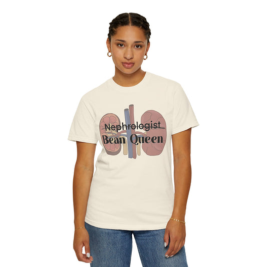 Nephrologist Bean Queen, Graphic Unisex Garment-Dyed T-shirt