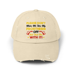 Please Don't Make Me Take - Limb Loss Awareness Cap