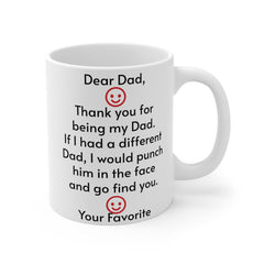 To My Dad - Ceramic Mugs (11oz\15oz\20oz)