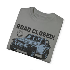 Unisex Jeep Adventure T-Shirt – Road Closed! Let's Find Out Why?
