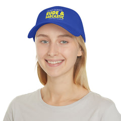 Funny Sarcasm Quote - Low Profile Baseball Cap