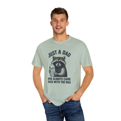 Just a Dad Raccoon T-Shirt | Garment-Dyed Tee for Father’s Day, Dad Gift, Animal Lover Shirt, Funny Dad Apparel, Gift for New Dads