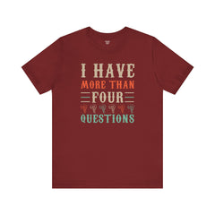 Passover tee, holiday quote tee, Jewish holiday shirt, Passover gift, religious tee, Funny Passover quote, Pesach shirt, Seder table wear