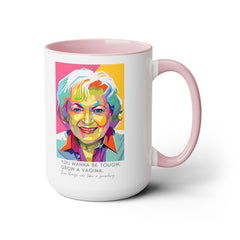 Betty White Quote Mug,gift for fans,pop culture item,Gift for her.