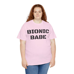 BIONIC BABE Amputee Humor   - Unisex Heavy Cotton Tee