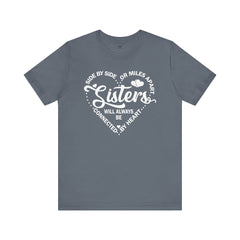 Side By Side Sisters Unisex Jersey Short Sleeve Tee
