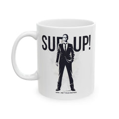 HIMYM Barney Stinson Suit Up! Quote Graphic Mug