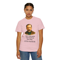 Louis Pasteur Portrait Tee – "I didn't create germs, I just warned you about them."