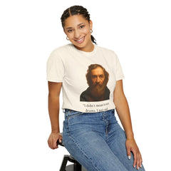 Historical Galileo Galilei Portrait Quote T‑Shirt — "I didn't mean to start drama. I just said the Earth moves."