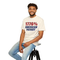 1776% American Patriot T-Shirt — 4th of July Patriotic Tee
