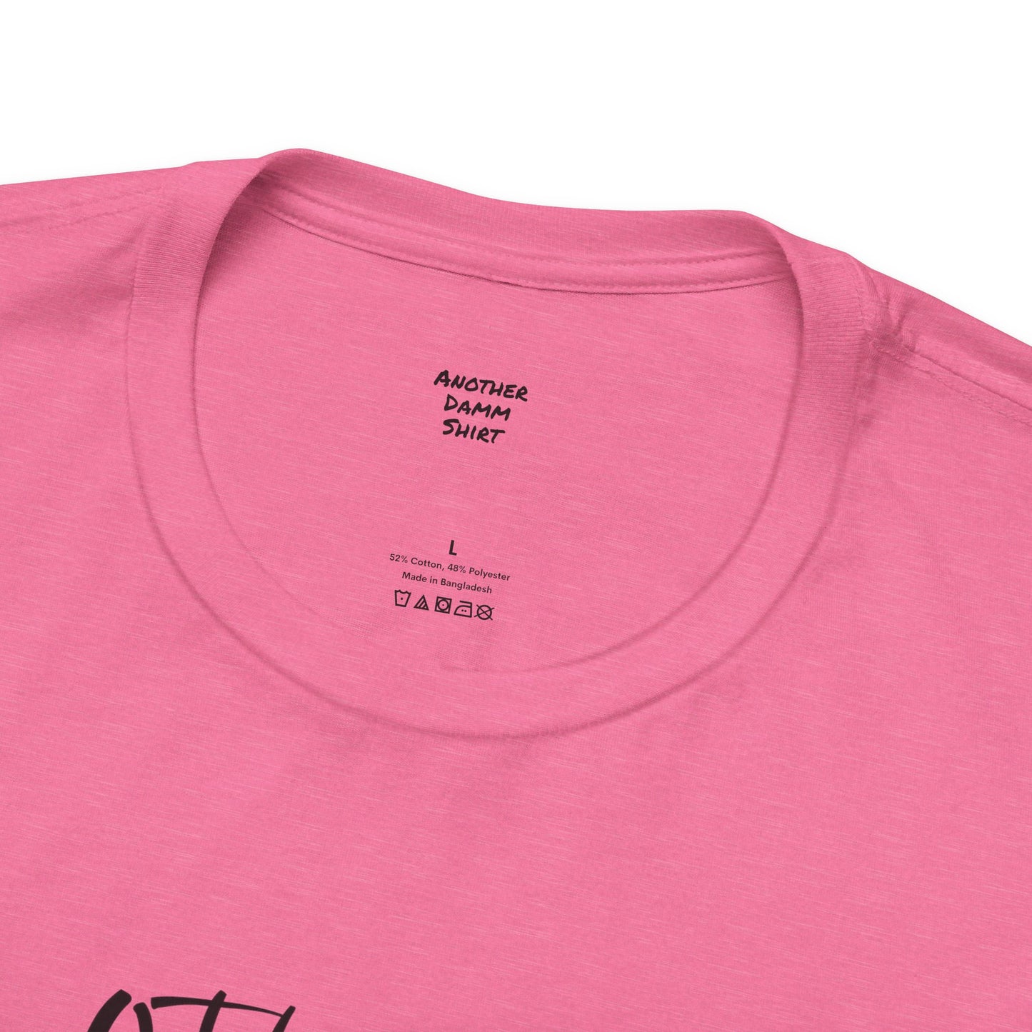 In October We Wear Pink - Unisex Jersey Short Sleeve Tee