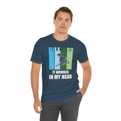 Billards Funny Quote - Unisex Jersey Short Sleeve Tee