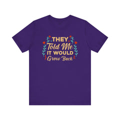 Funny Amputee Quote - Unisex Short Sleeve Tee,Amputee Awareness,Gift For Him,Gift For Her,Arm Amputee Gift,Leg Amputee,Limb Loss Awareness