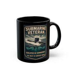 Submarine Veteran SSBN 636 Mug — "Qualified in Submarines, The Rest Is Surface Noise"