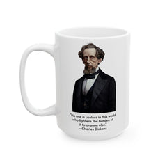 Charles Dickens mug, Dickens quote mug, literary gift, book lover gift, white ceramic mug, mothers day gift, inspirational mug,gift for her