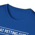 Cat Petting Guide Quote, Unisex Softstyle Graphic T-Shirt