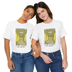 Do Not Question The Hallway T-Shirt — Retro Yellow Corridor Graphic Tee